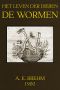 [Gutenberg 61566] • Het Leven der Dieren, Deel 3, Hoofdstuk 6: De Wormen